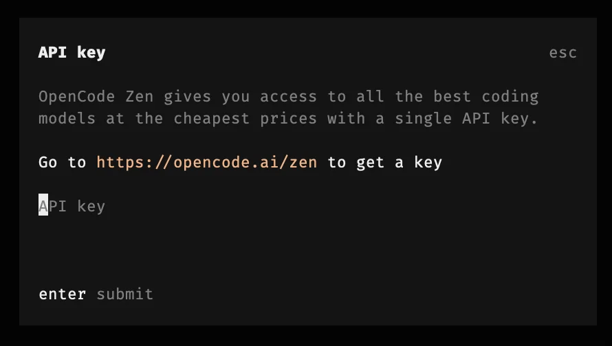 OpenCode asking for an API key, with instructions to go to opencode.ai/zen to get one